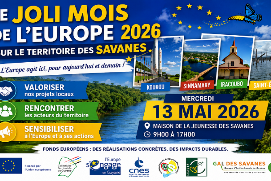 Joli Mois de l’Europe 2026 : le GAL des Savanes met en lumière les projets qui transforment la Guyane